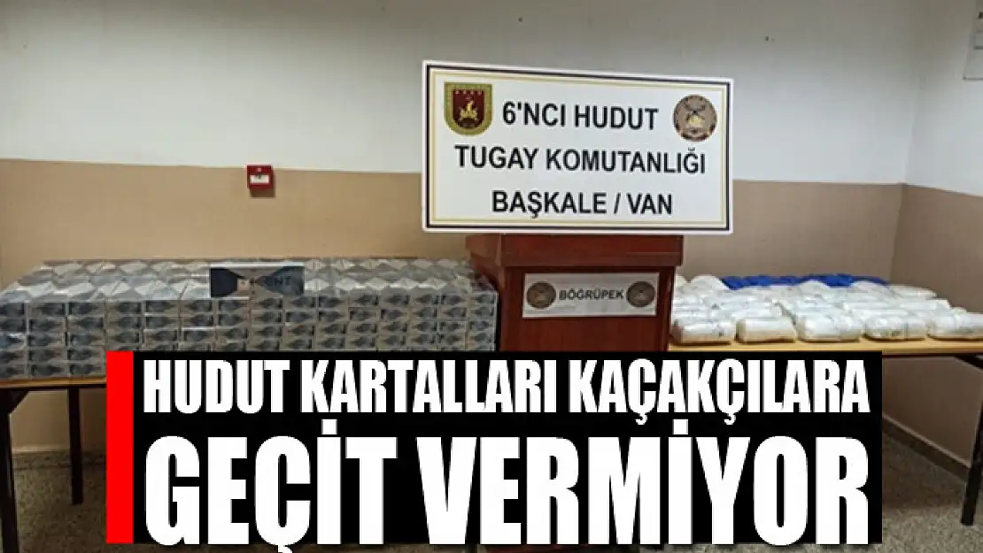 Hudut kartalları kaçakçılara geçit vermiyor