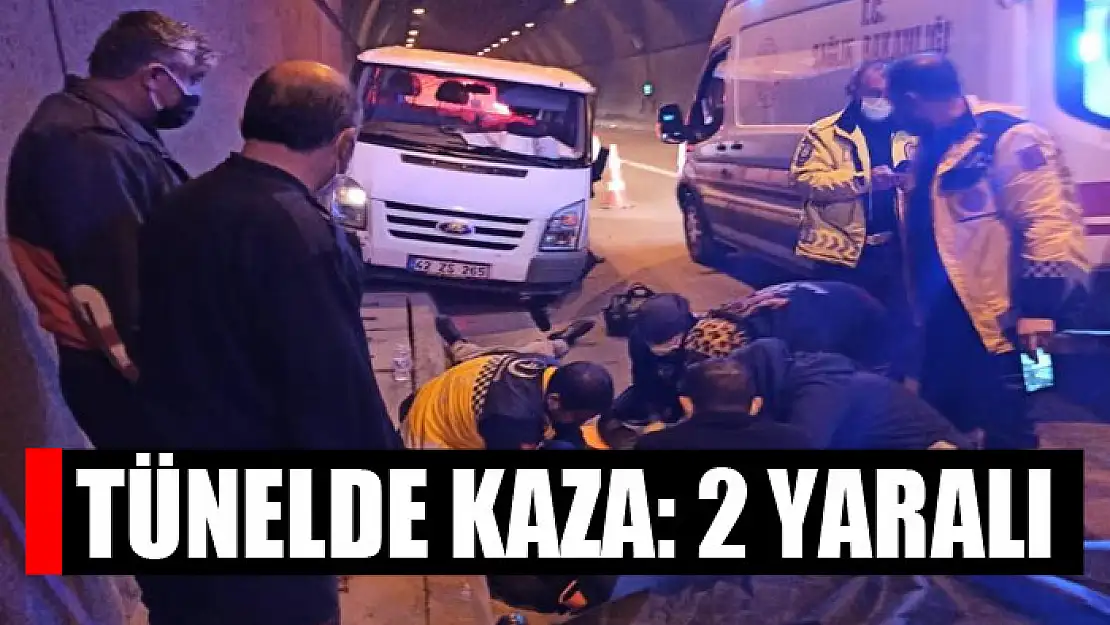 Tünelde kaza: 2 yaralı