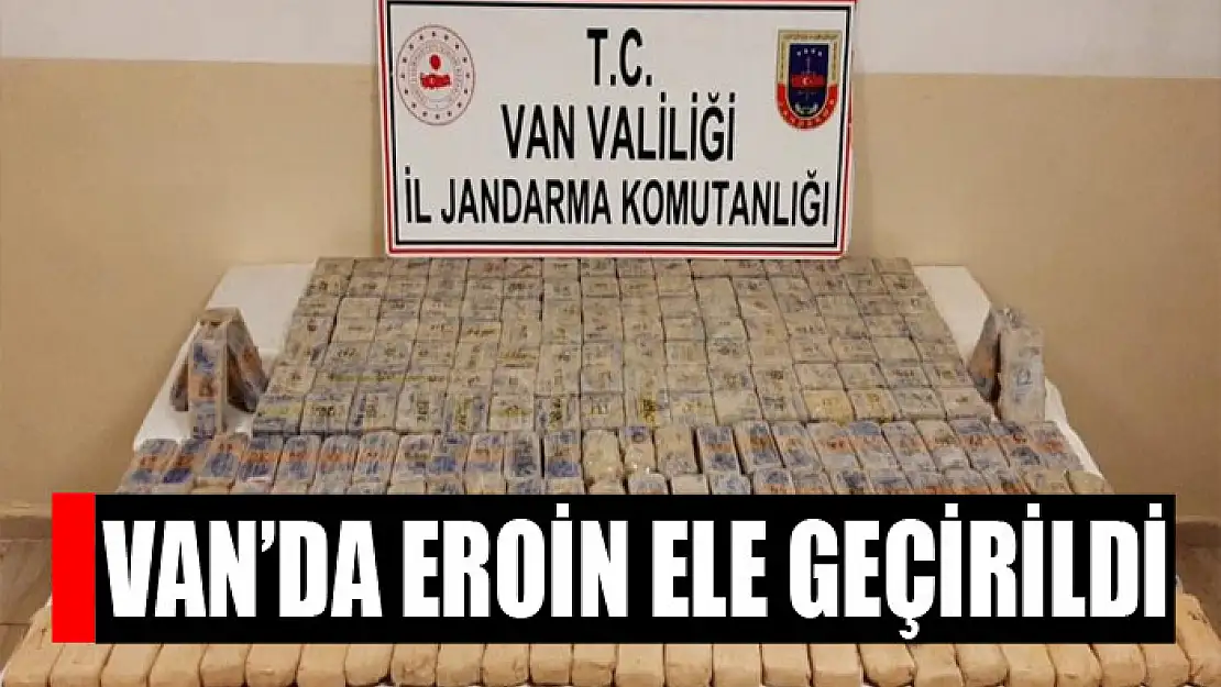 Van'da 114 kilo eroin ele geçirildi