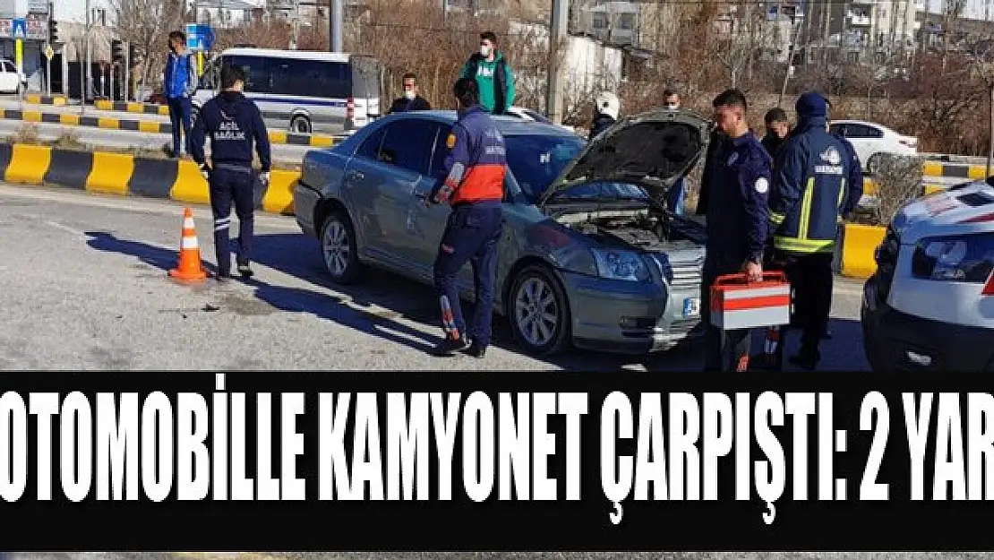 Otomobille kamyonet çarpıştı: 2 yaralı