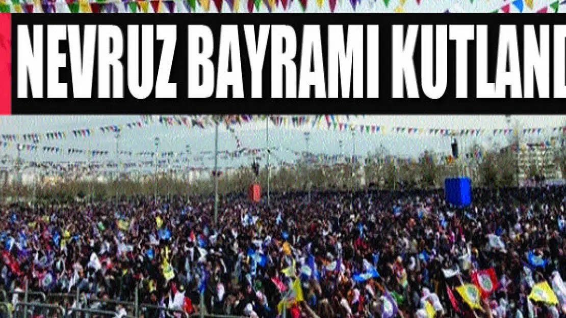 Nevruz Bayramı Kutlandı