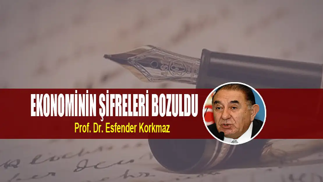 Ekonominin şifreleri bozuldu