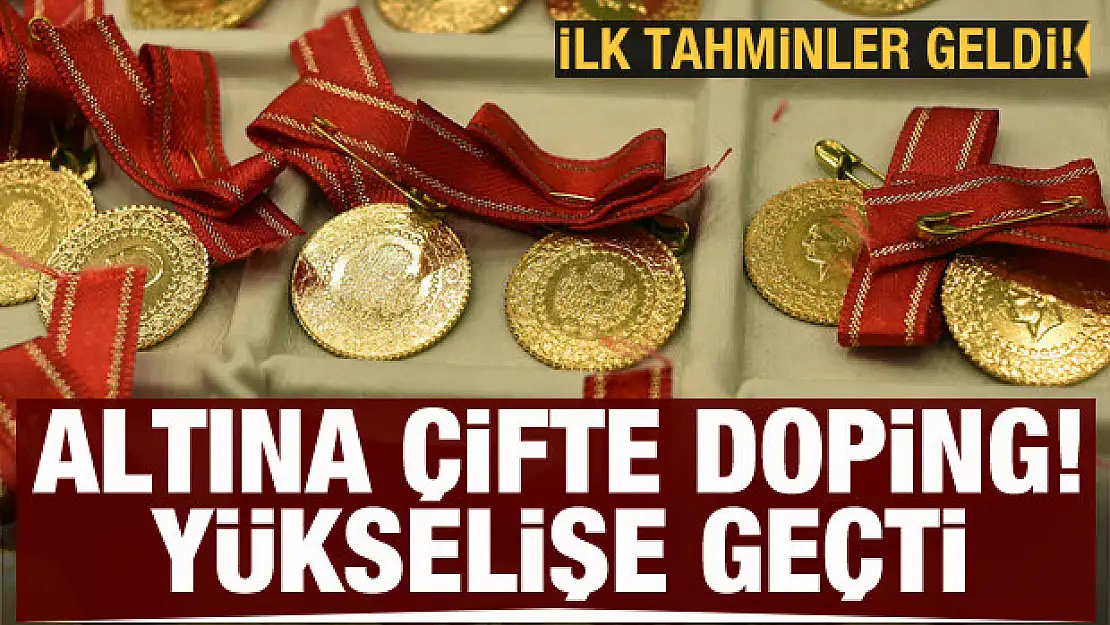 Altına çifte doping! Ani yükselişe geçti