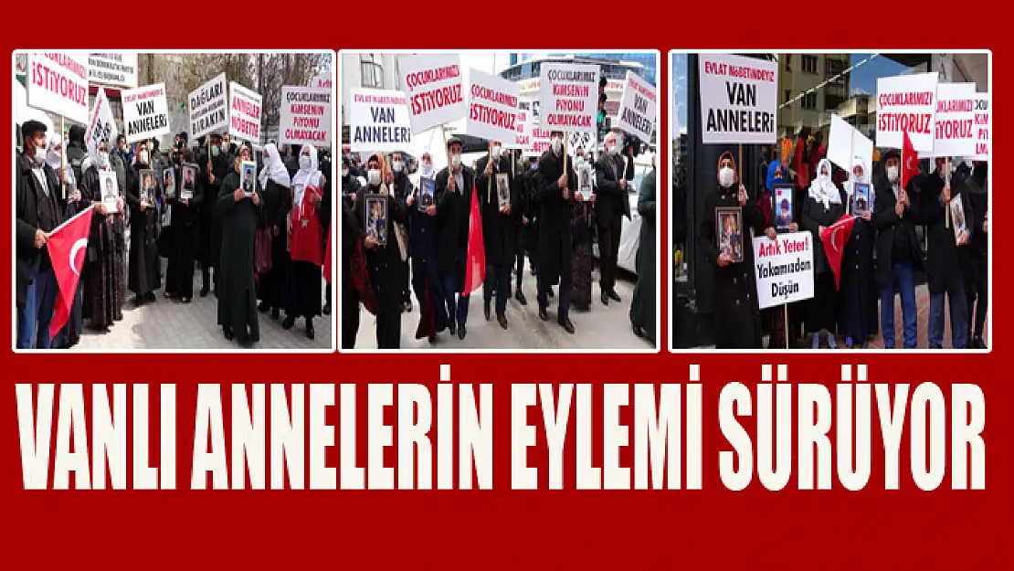 Vanlı annelerin eylemi sürüyor