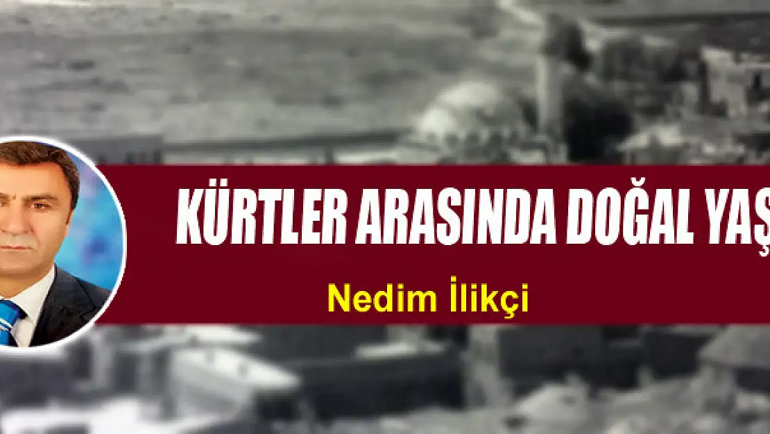    Kürtler arasında doğal yaşam