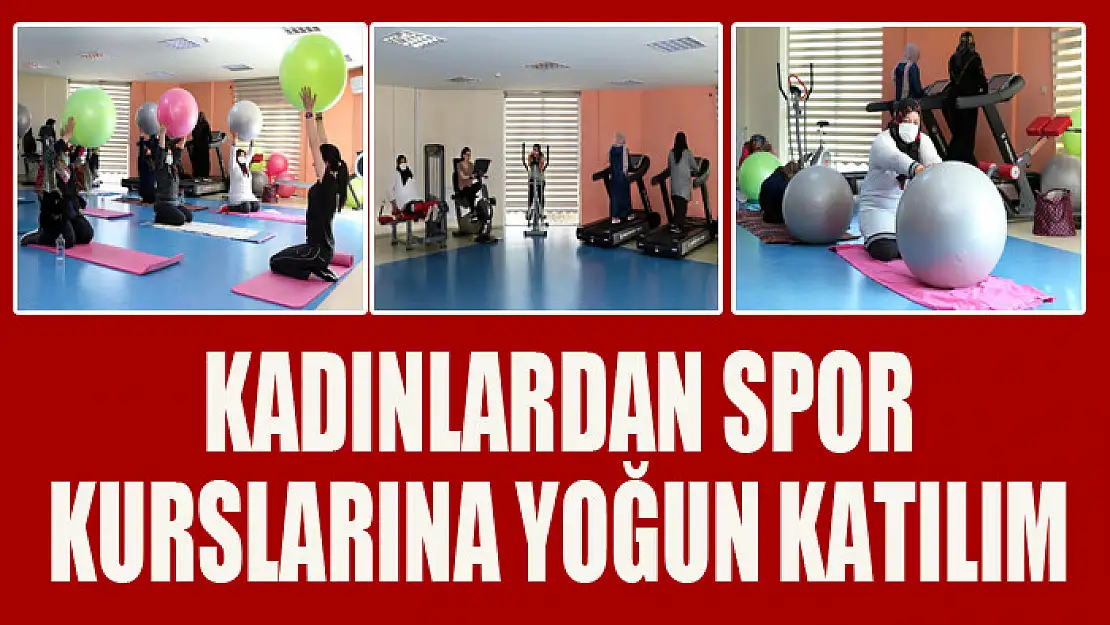 Kadınlardan spor kurslarına yoğun katılım