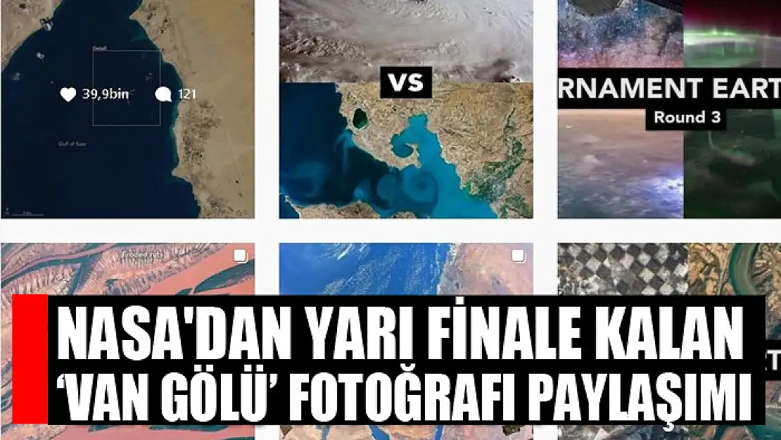 NASA'dan yarı finale kalan 'Van Gölü' fotoğrafı paylaşımı