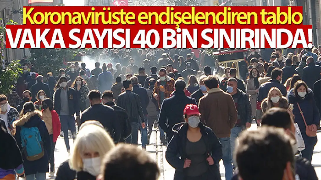 Türkiye'de son 24 saatte 39.302 koronavirüs vakası tespit edildi