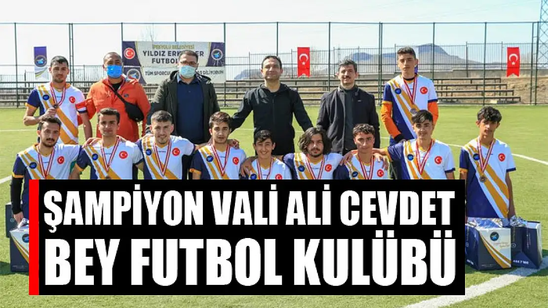 Şampiyon Vali Ali Cevdet Bey Futbol Kulübü