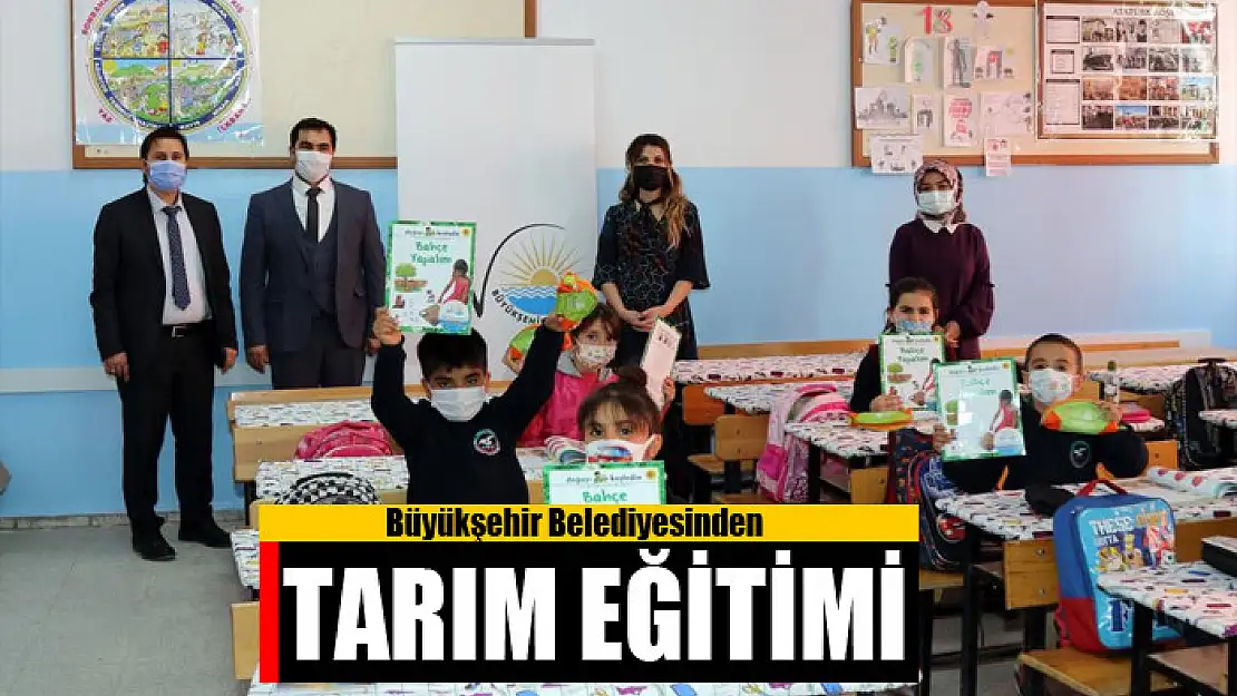 Van Büyükşehir Belediyesinden öğrencilere tarım eğitimi