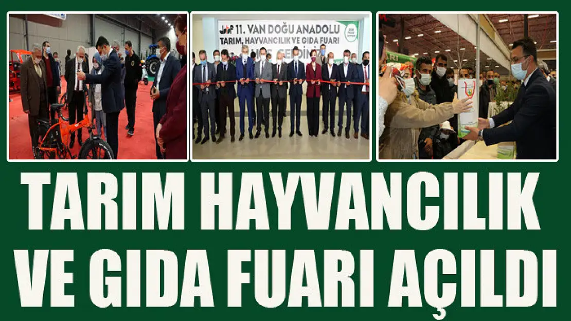 Tarım Hayvancılık Ve Gıda Fuarı Açıldı
