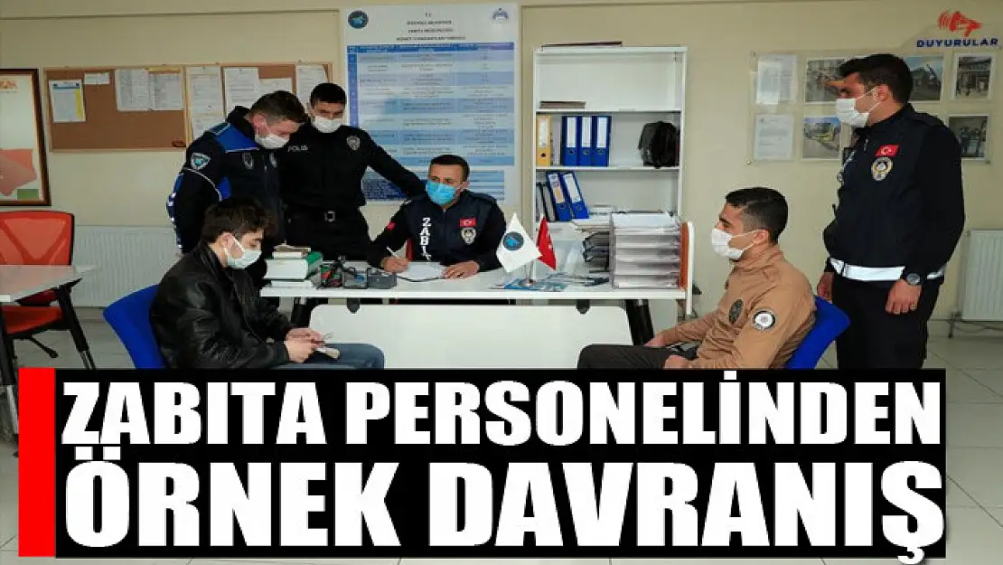 Zabıta personelinden örnek davranış