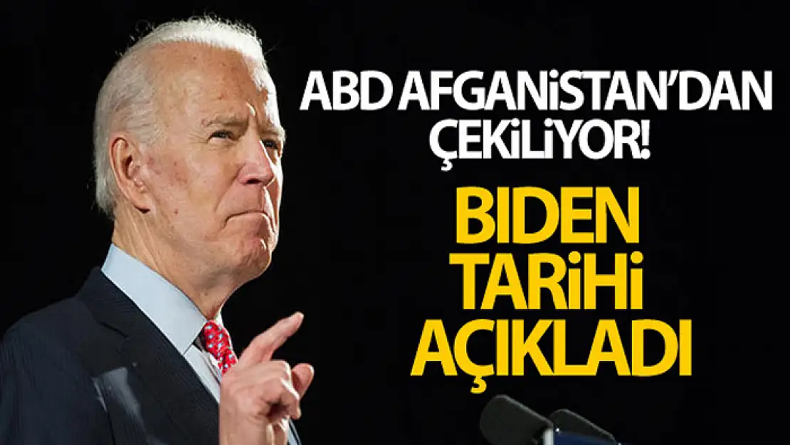 ABD Başkanı Biden'dan tarihi Afganistan kararı!