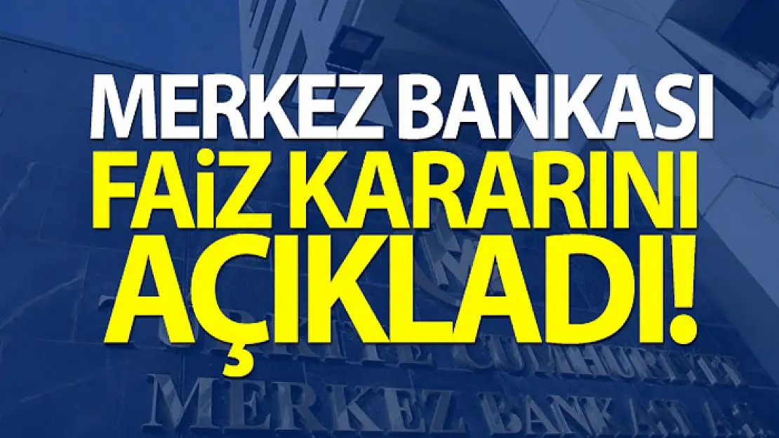 Merkez Bankası faizi değiştirmedi!