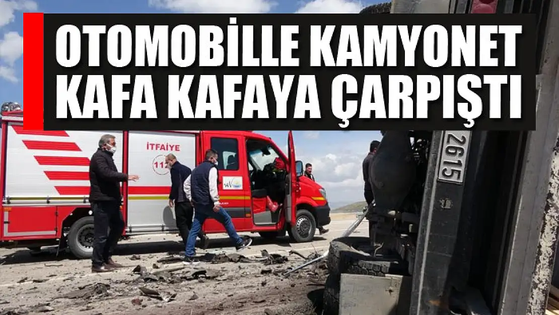 Otomobille kamyonet kafa kafaya çarpıştı