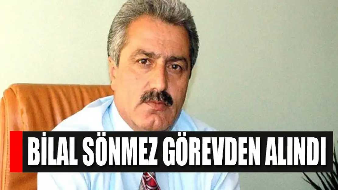 Van Kültür Müdürü Bilal Sönmez görevden alındı