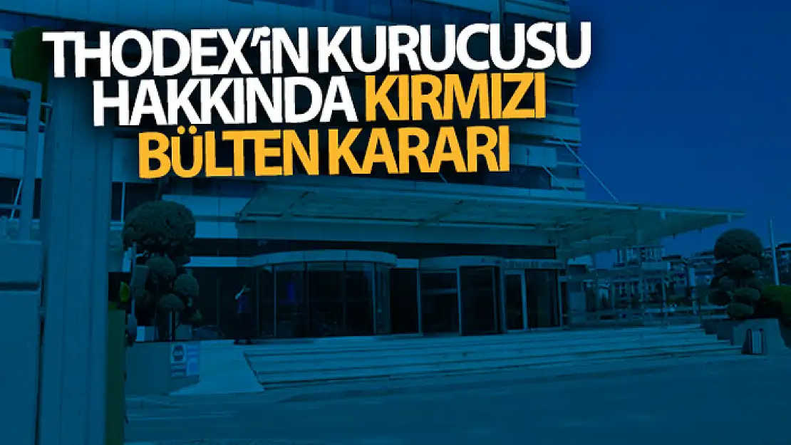 Thodex'in kurucusu Faruk Fatih Özer için kırmızı bülten çıkarıldı