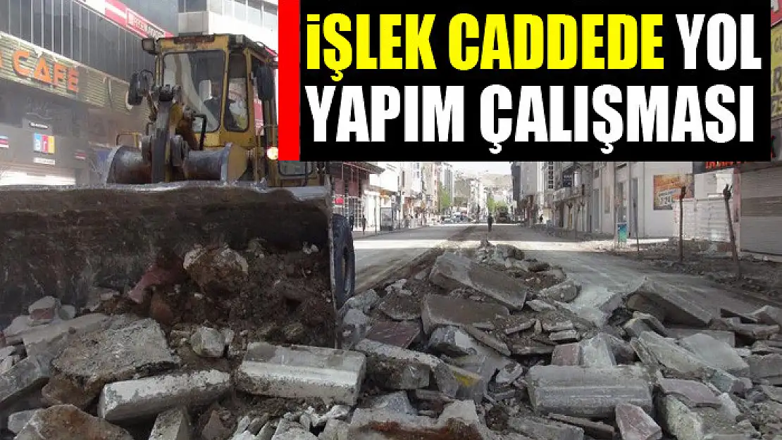 İşlek Caddede Yol Yapım Çalışması