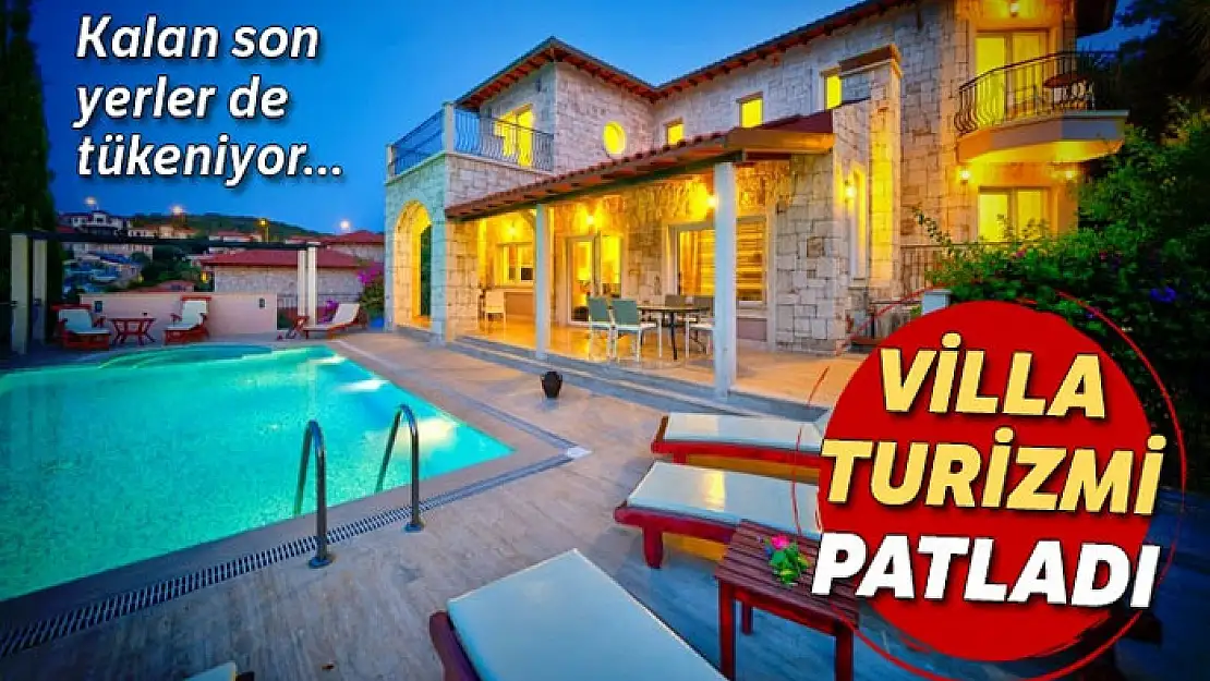 Tatil villalarında boş yer tükeniyor