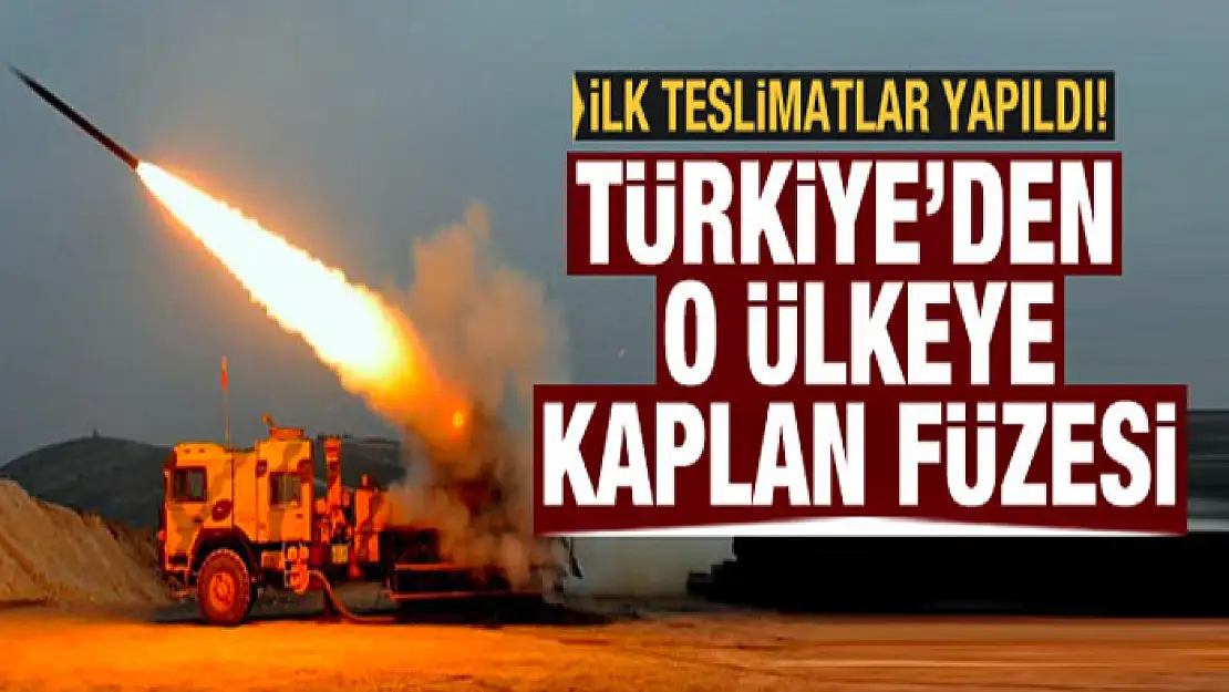 Türkiye'den o ülkeye 'Kaplan Füzesi' teslimatı!