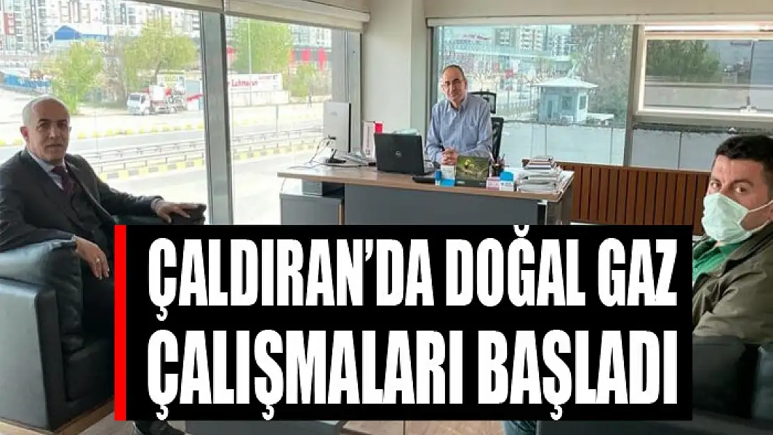 Çaldıran'da doğal gaz çalışmaları başladı