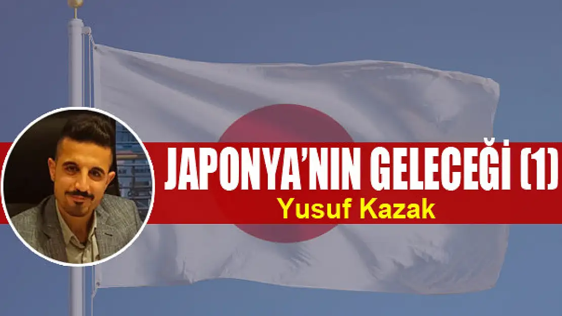 JAPONYA'NIN GELECEĞİ (1)