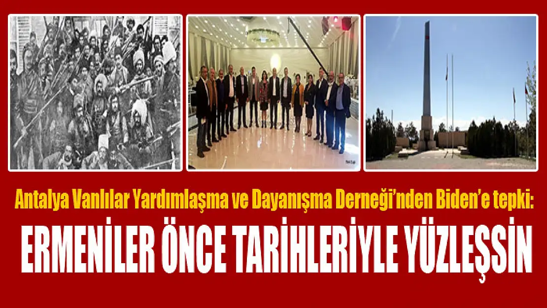 Antalya Vanlılar Yardımlaşma ve Dayanışma Derneği'nden Biden'e tepki