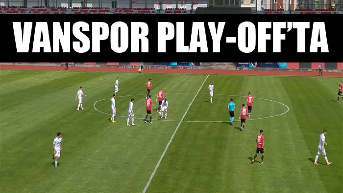 VANSPOR PLAY-OFF'TA