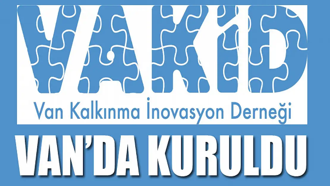 Van'da kuruldu