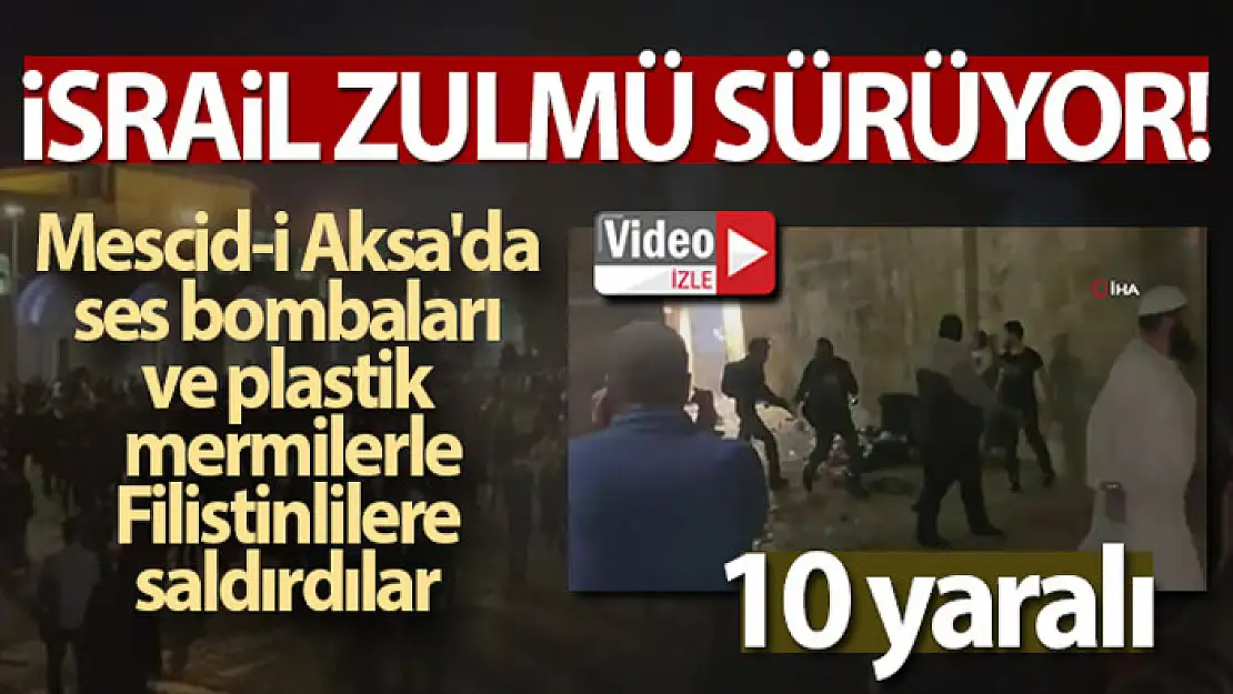 İsrail güçlerinden Mescid-i Aksa'da ses bombalı ve plastik mermili saldırı: 10 yaralı