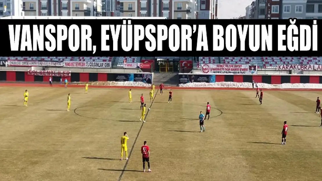 Vanspor, Eyüpspor'a boyun eğdi