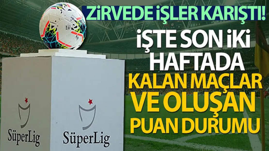 Zirvede işler karıştı!