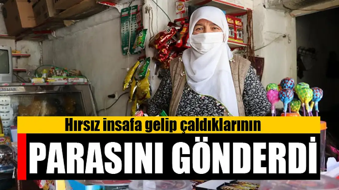 Hırsız insafa gelip çaldıklarının parasını gönderdi