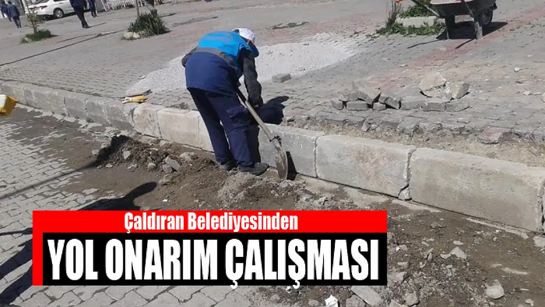 Çaldıran Belediyesinden yol onarım çalışması