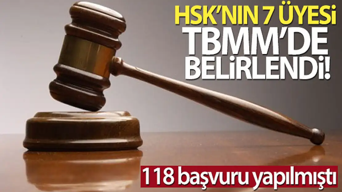 HSK'nın 7 üyesi TBMM'de belirlendi