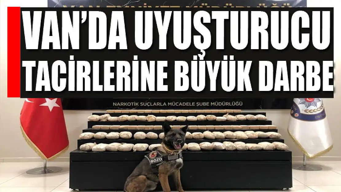 Van'da uyuşturucu tacirlerine büyük darbe