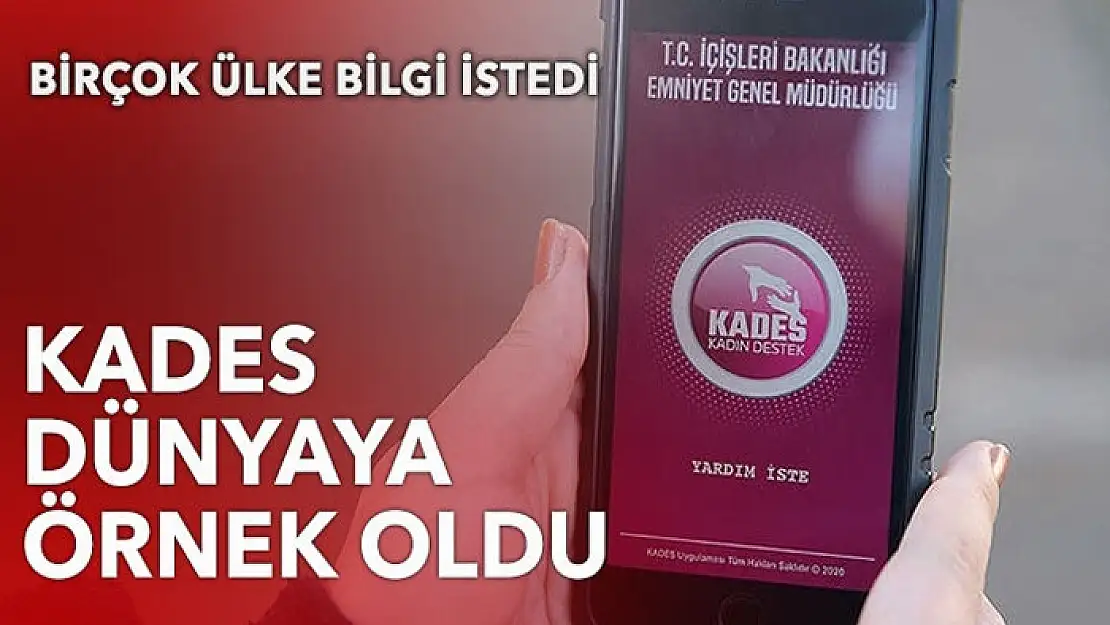 KADES uygulaması dünyaya örnek oldu