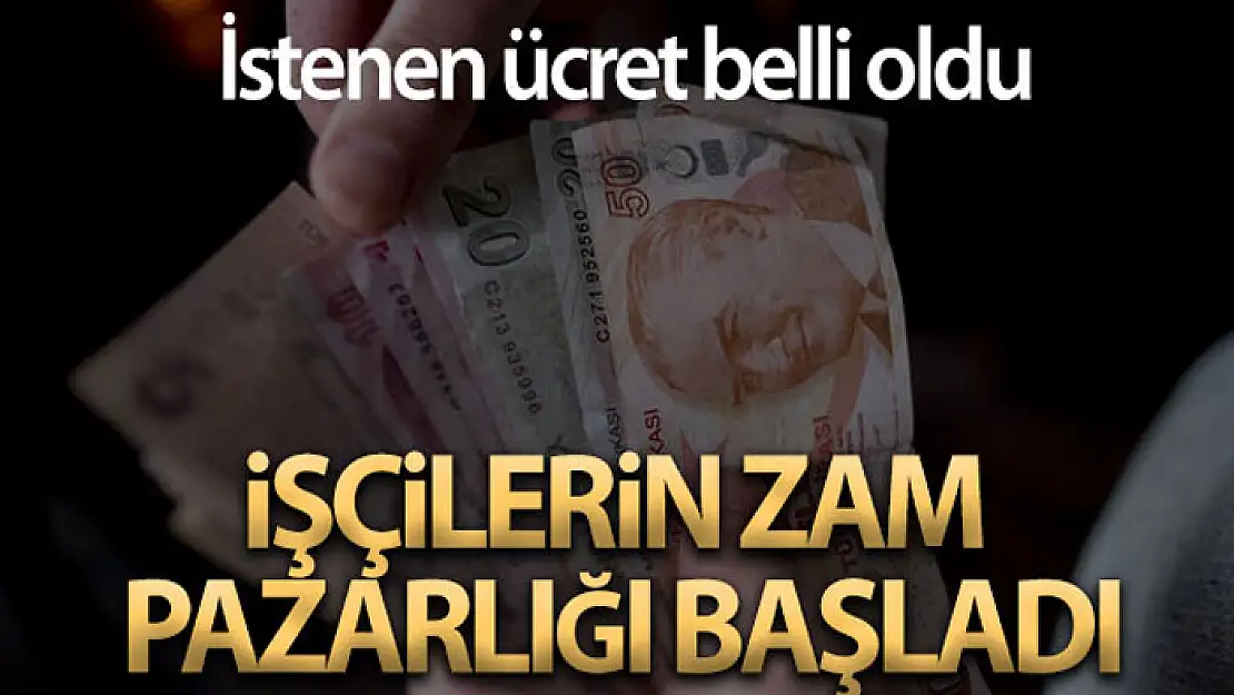 İşçilerin zam pazarlığı başladı