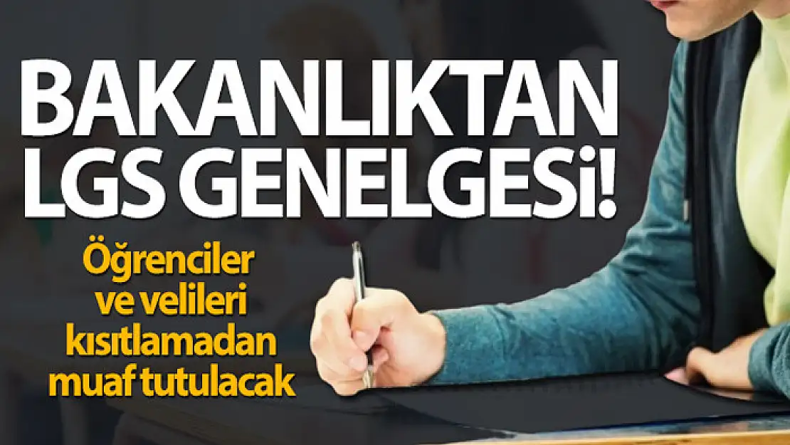 İçişleri Bakanlığı'ndan 'Liselere Giriş Sınavı Tedbirleri' genelgesi