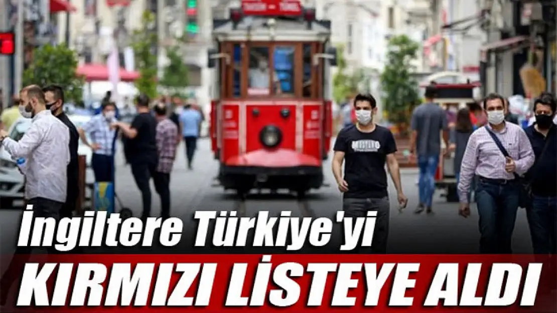 İngiltere 7 ülkeyi daha kırmızı listeye aldı