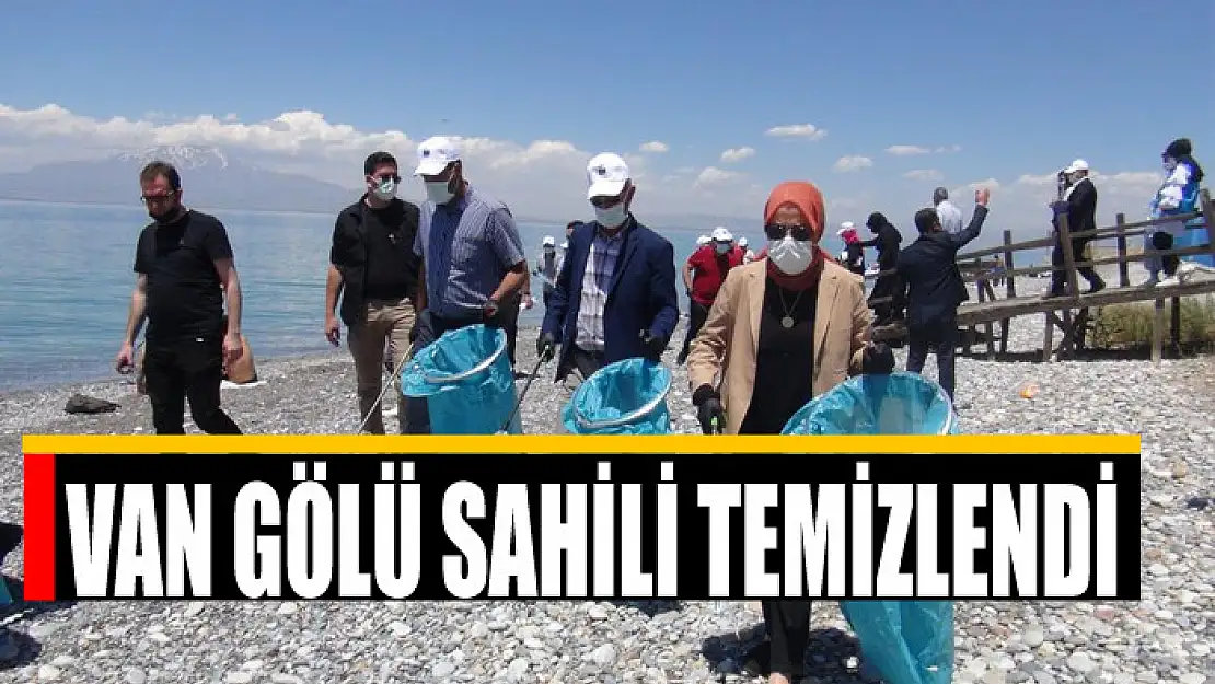 Van Gölü sahili temizlendi