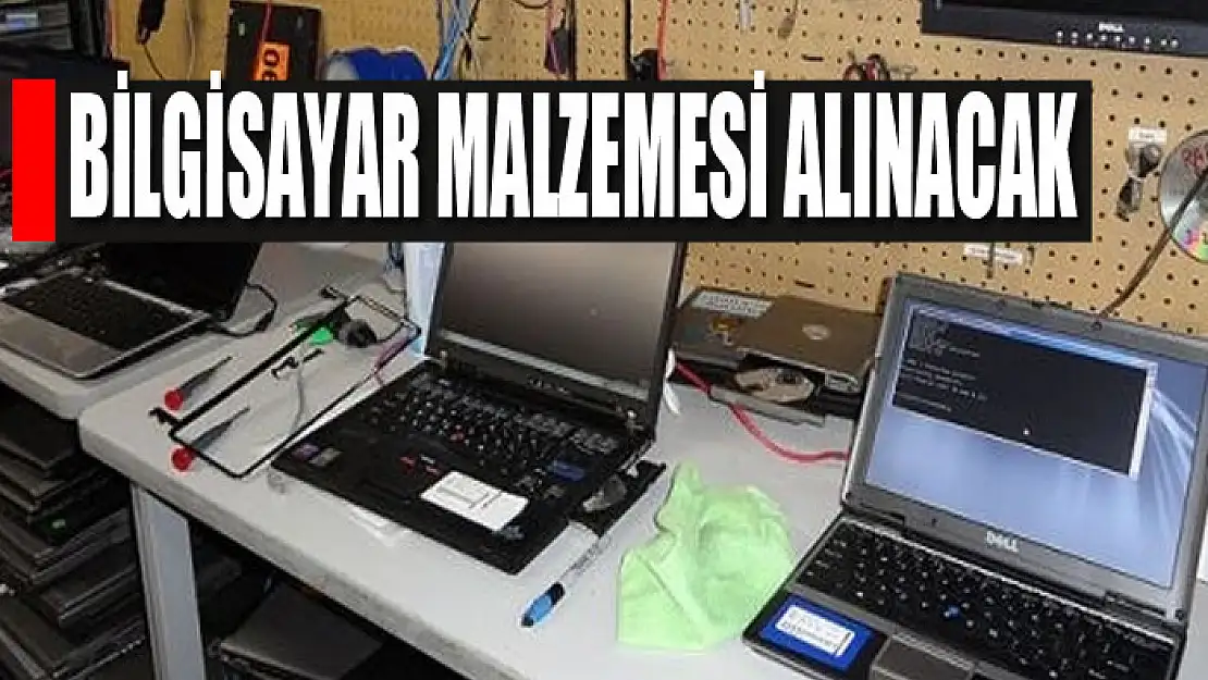 Bilgisayar malzemesi alınacak