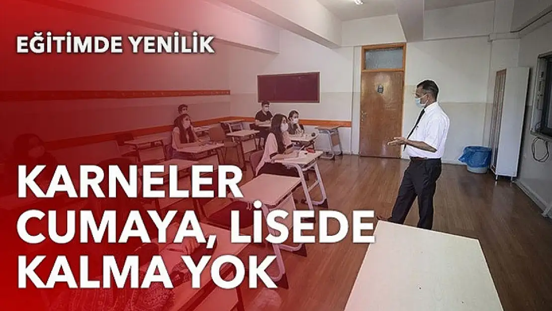 Lisede bu yıl sınıfta kalma kaldırıldı