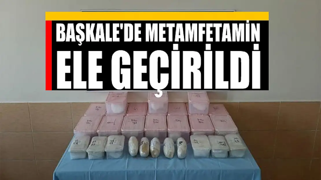 Başkale'de 34 kilo metamfetamin ele geçirildi