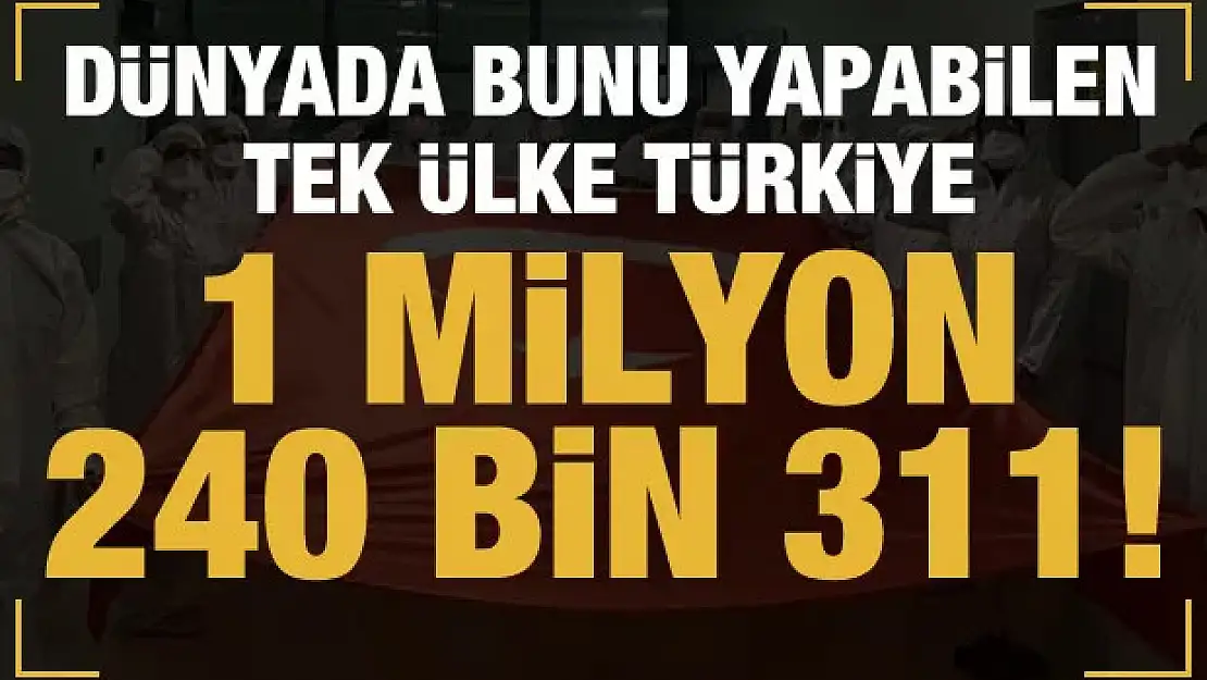 Dünyada bunu yapabilen tek ülke Türkiye!