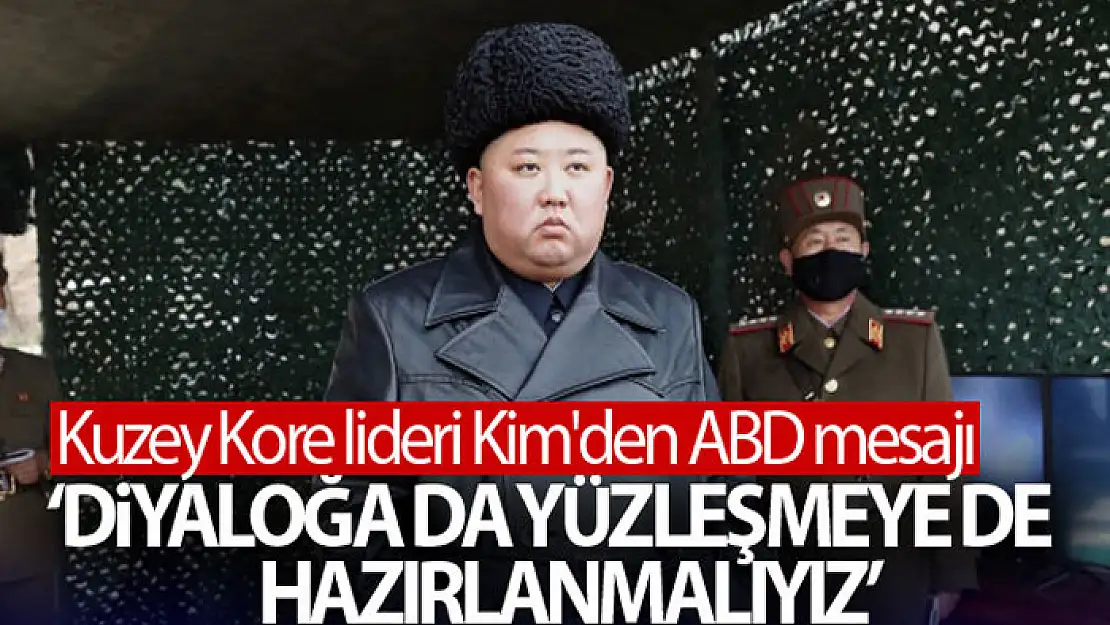 Kuzey Kore lideri Kim'den ABD mesajı: 'Diyaloğa da yüzleşmeye de hazırlanmalıyız'