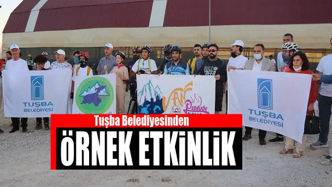 Tuşba Belediyesinden örnek etkinlik