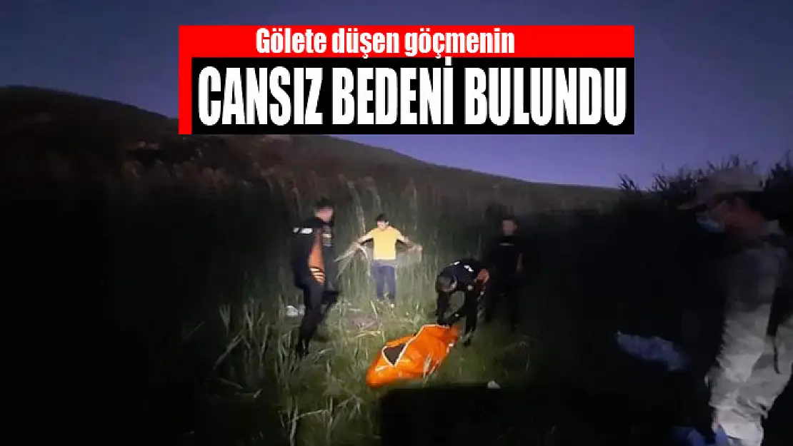 Gölete düşen göçmenin cansız bedeni bulundu