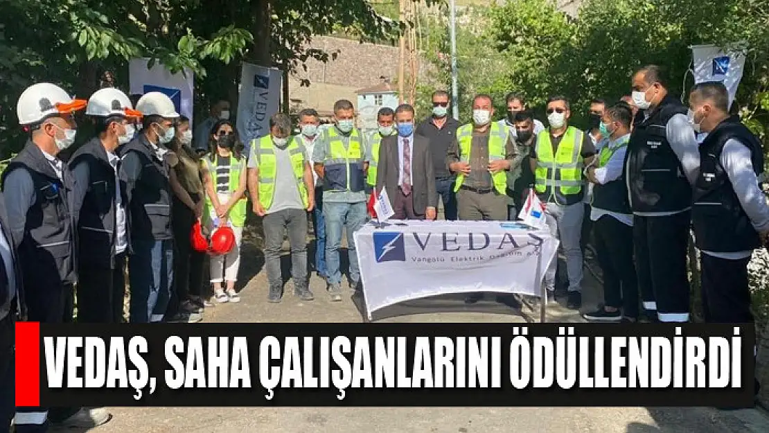 VEDAŞ, saha çalışanlarını ödüllendirdi