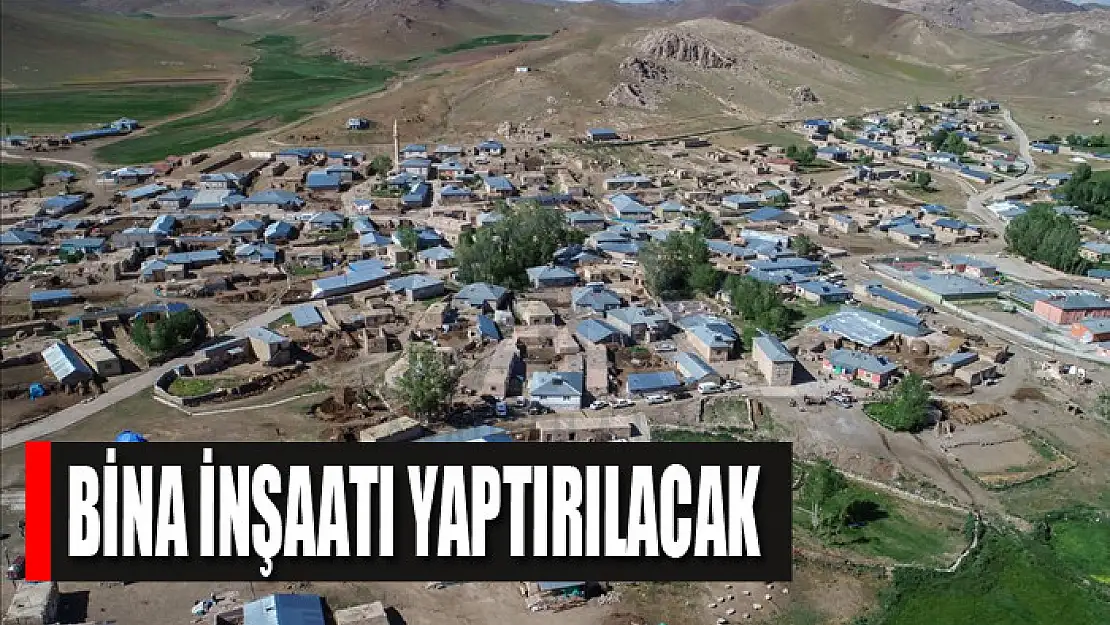 Bina inşaatı yaptırılacak